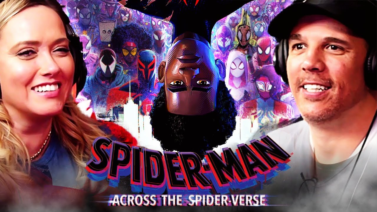 SPIDER-MAN: ACROSS THE SPIDER-VERSE | Movie REACTION! | First Time Watch | Miles Morales