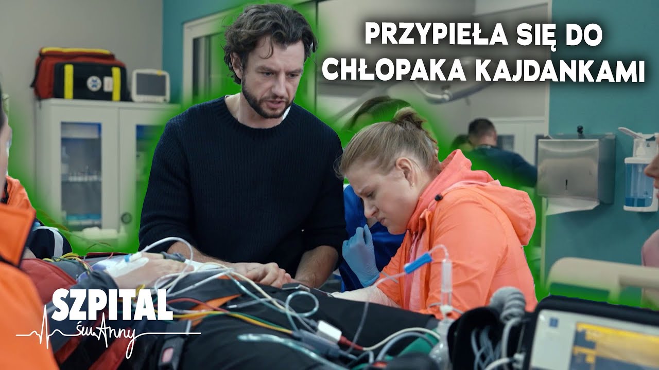 NIE MOGLI ZBADAĆ PACJENTA, BO JEGO DZIEWCZYNA PRZYKUŁA SIĘ KAJDANKAMI 😱 | Szpital św. Anny