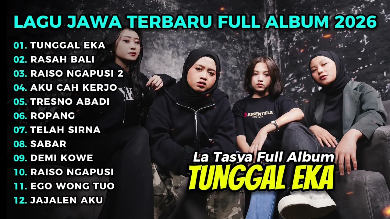 FULL ALBUM TUNGGAL EKA - LA TASYA TERBARU | LAGU JAWA TERPOPULER 2026