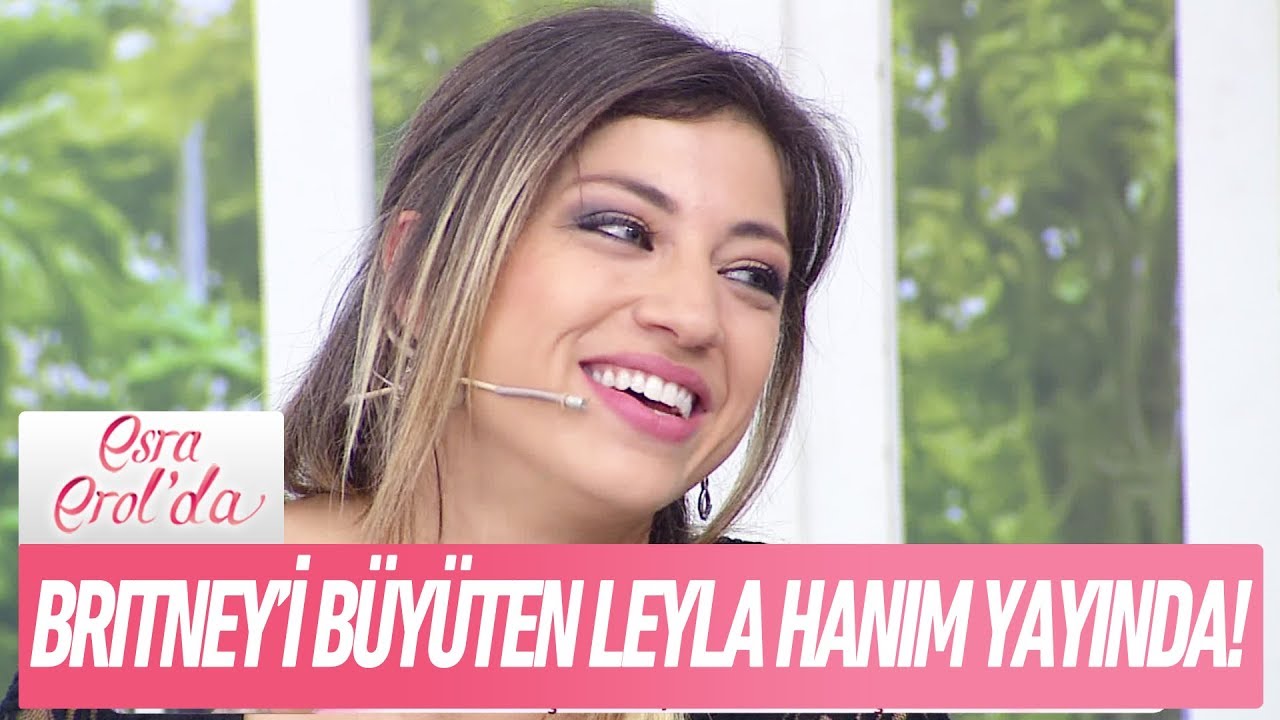 Britney'i büyüten Leyla hanım yayında! - Esra Erol'da 10 Ocak 2018