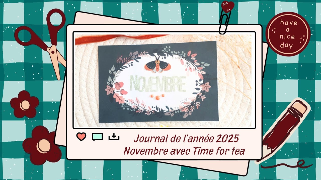 {PL} Journal de l'année - novembre 2025 avec la co. Time for tea