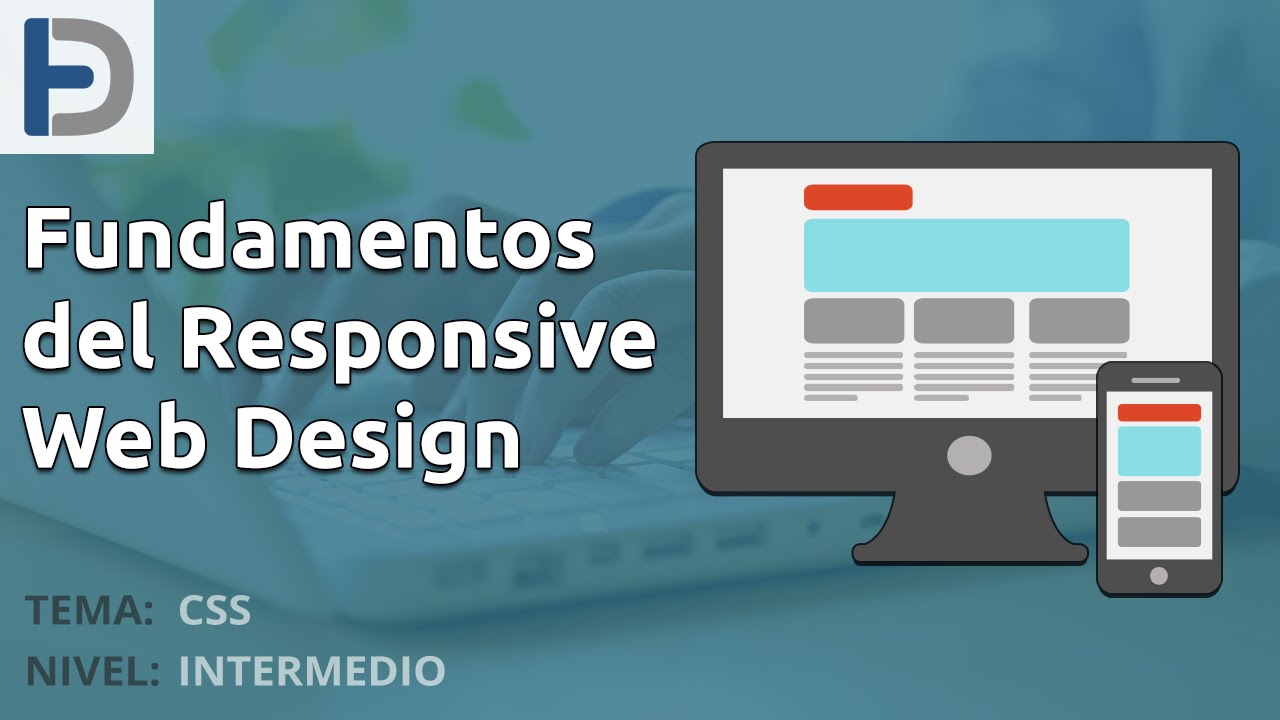 Fundamentos del Responsive Web Design