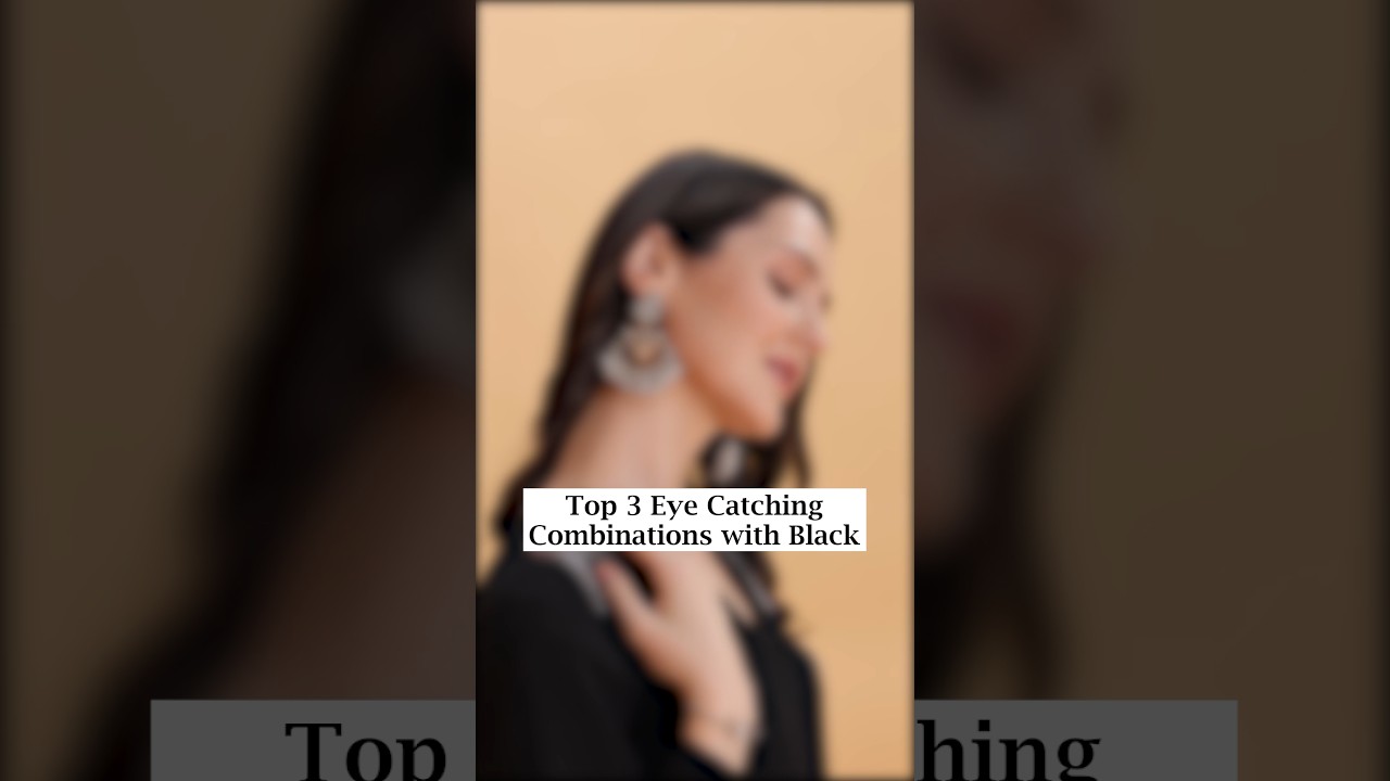 Effortlessly Chic Jewellery Combinations for black outfit!#fashion #earrings #desi #style #shorts