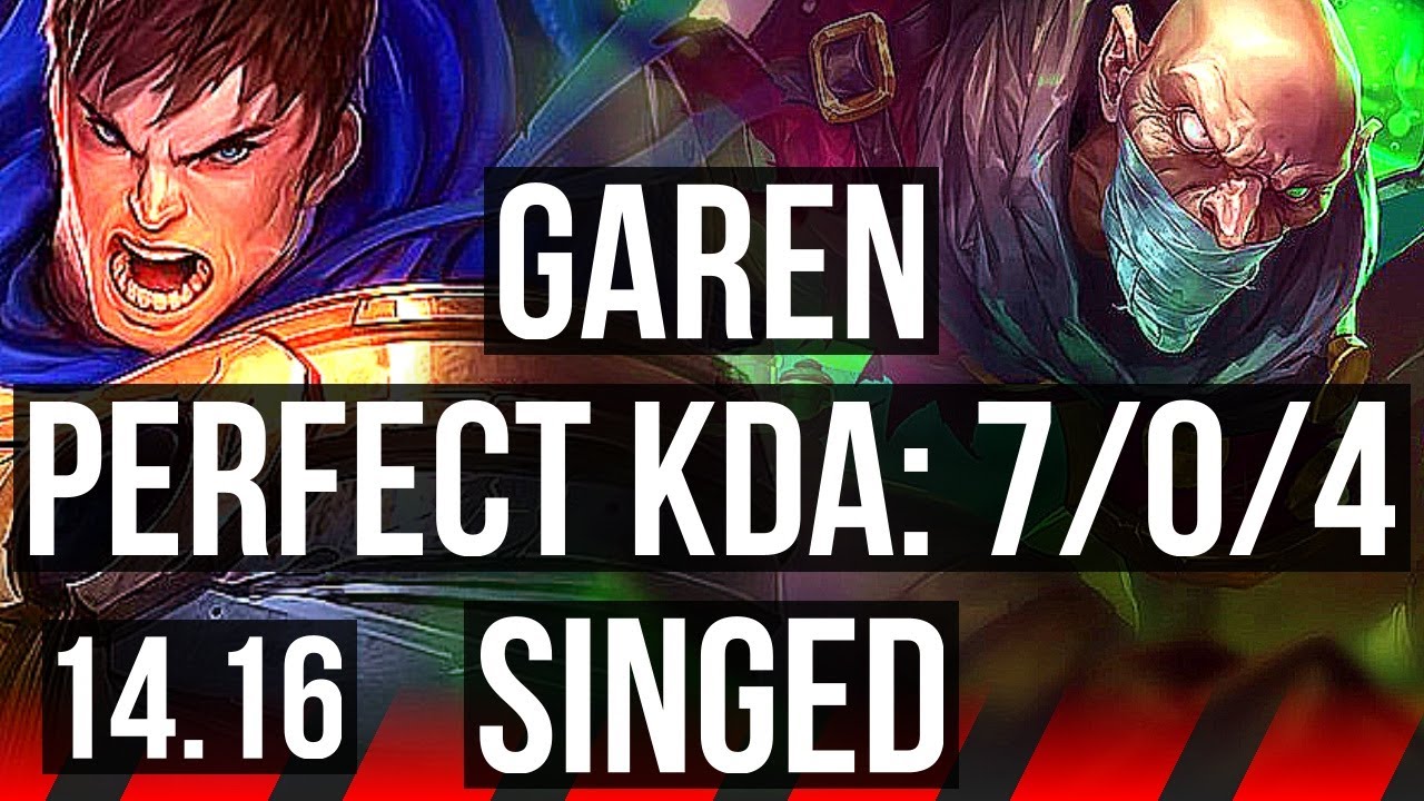 GAREN vs SINGED (TOP) | 7/0/4, Godlike | EUW Grandmaster | 14.16