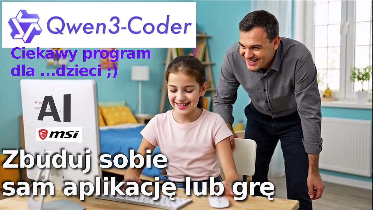 🫣QWEN Coder, AI i dzieci. Sam sobie stworzysz program jaki chcesz. Wyścig ruszył na dobre. SI w domu