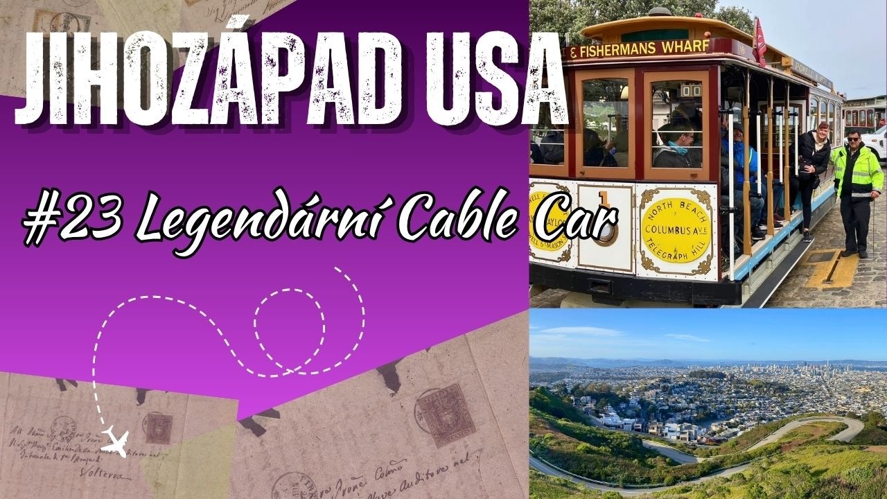 23. San Francisco - Twin Peaks, Cable Car, Čínská čtvrť a Lombard Street | Jihozápad USA