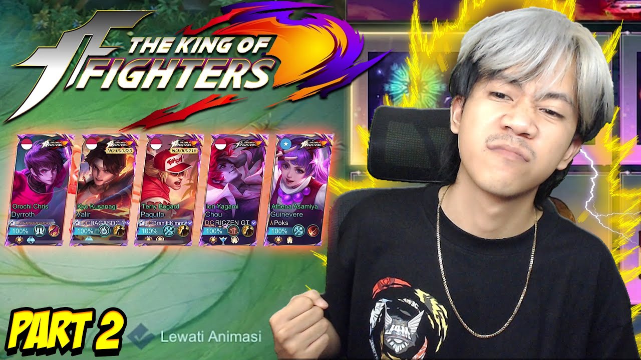 META FULL SKIN KOF PART 2 MARI KITA KEMBALI BERAKSI - Mobile legends