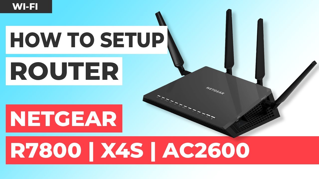 ✅ How to Set Up NETGEAR Nighthawk R7800 | NETGEAR Nighthawk X4S AC2600 Smart WiFi Router