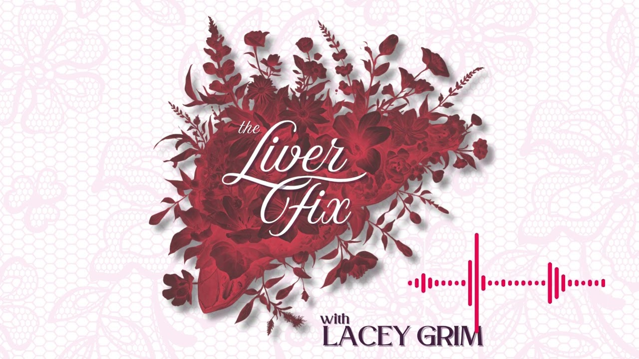 the Liver Fix Podcast episode 1