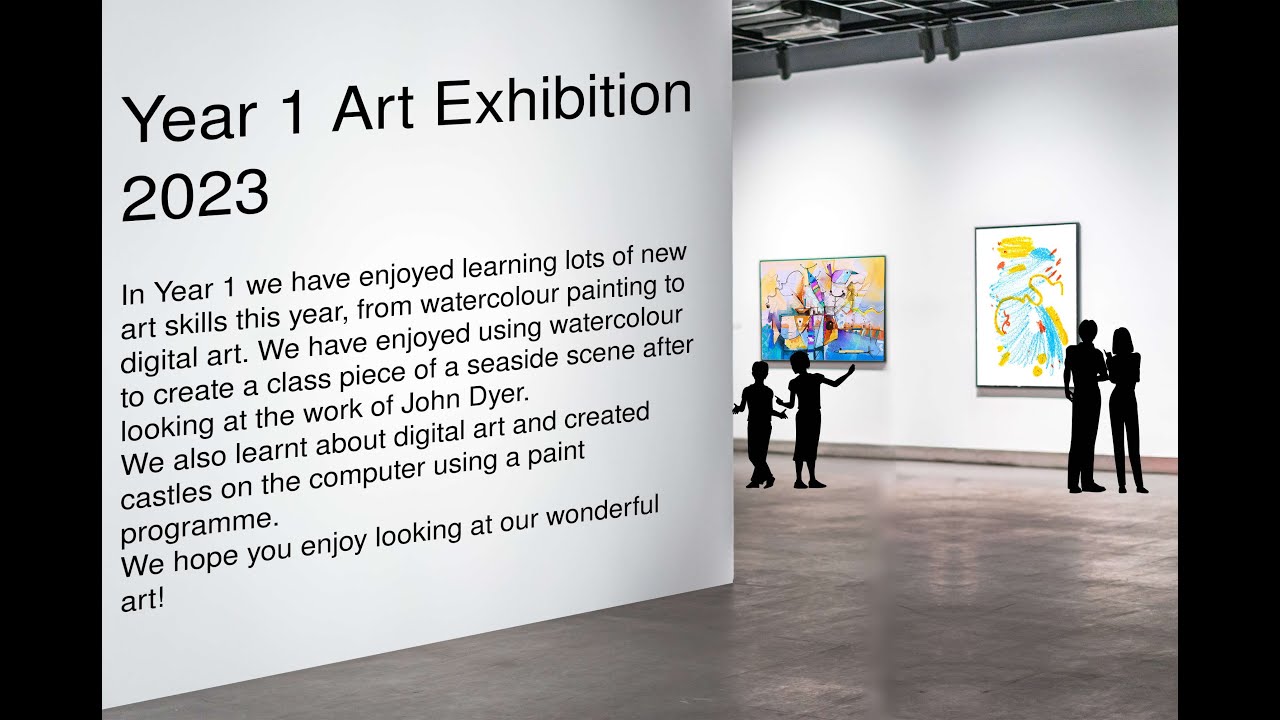 Year 1 Art Exhibition 2023