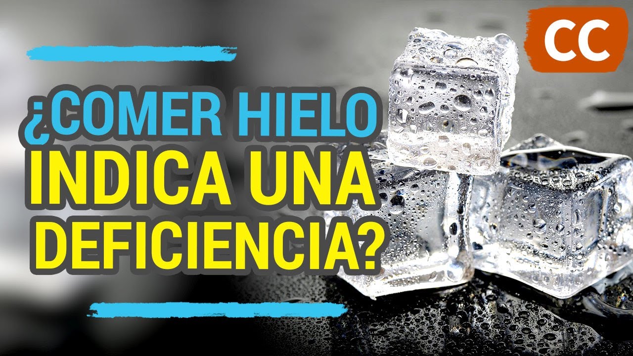 SI MASTICAS HIELO PUEDES TENER UNA DEFICIENCIA EN ESTOS NUTRIENTES | Ciencia de la Comida
