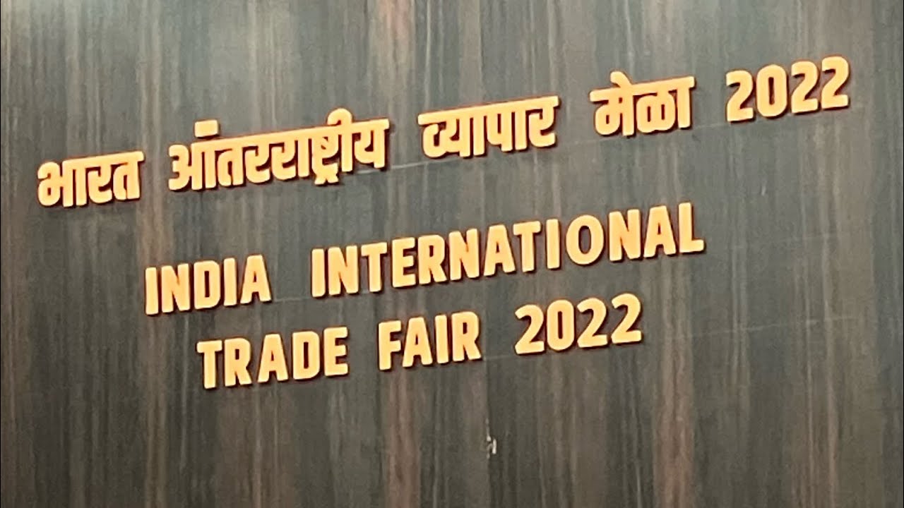 Trade Fair 2022 Detailed Vlog || ITPO -India Trade Promotion Organisation (ITPO) #tradefair2022