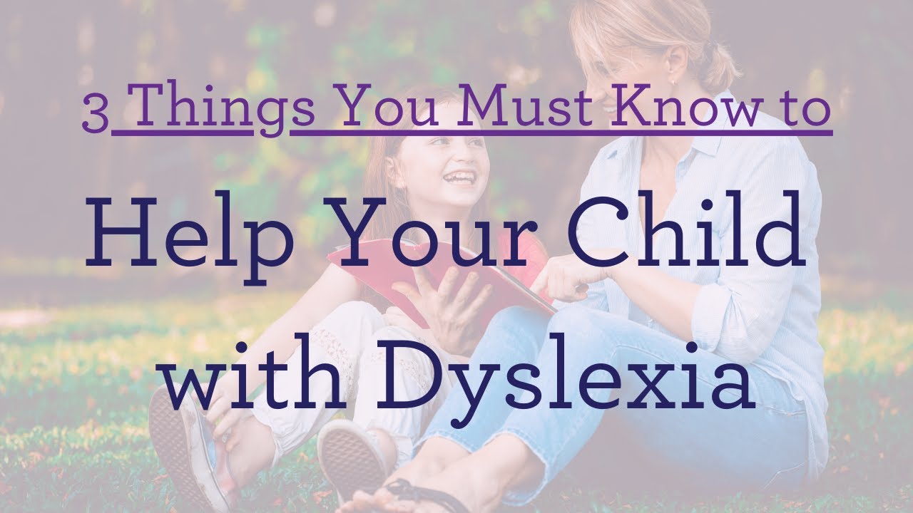 How to help kids with dyslexia learn to read.