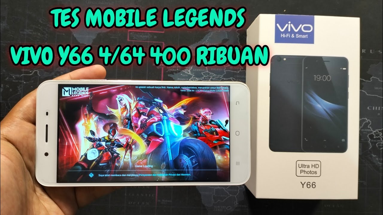 TES MOBILE LEGENDS VIVO Y66 4/64 MURAH 300 RIBUAN REFURBISH