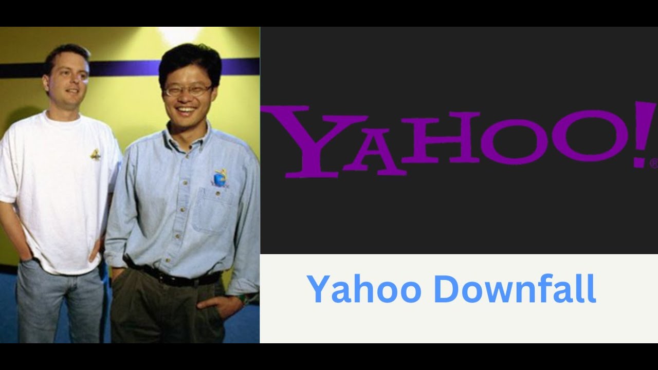 Yahoo's Downfall: Exploring the Demise of an Internet Icon.