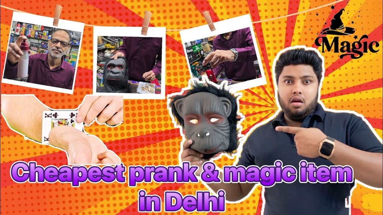 toys & magic 🎩  items shop in delhi all type of prank items 😀