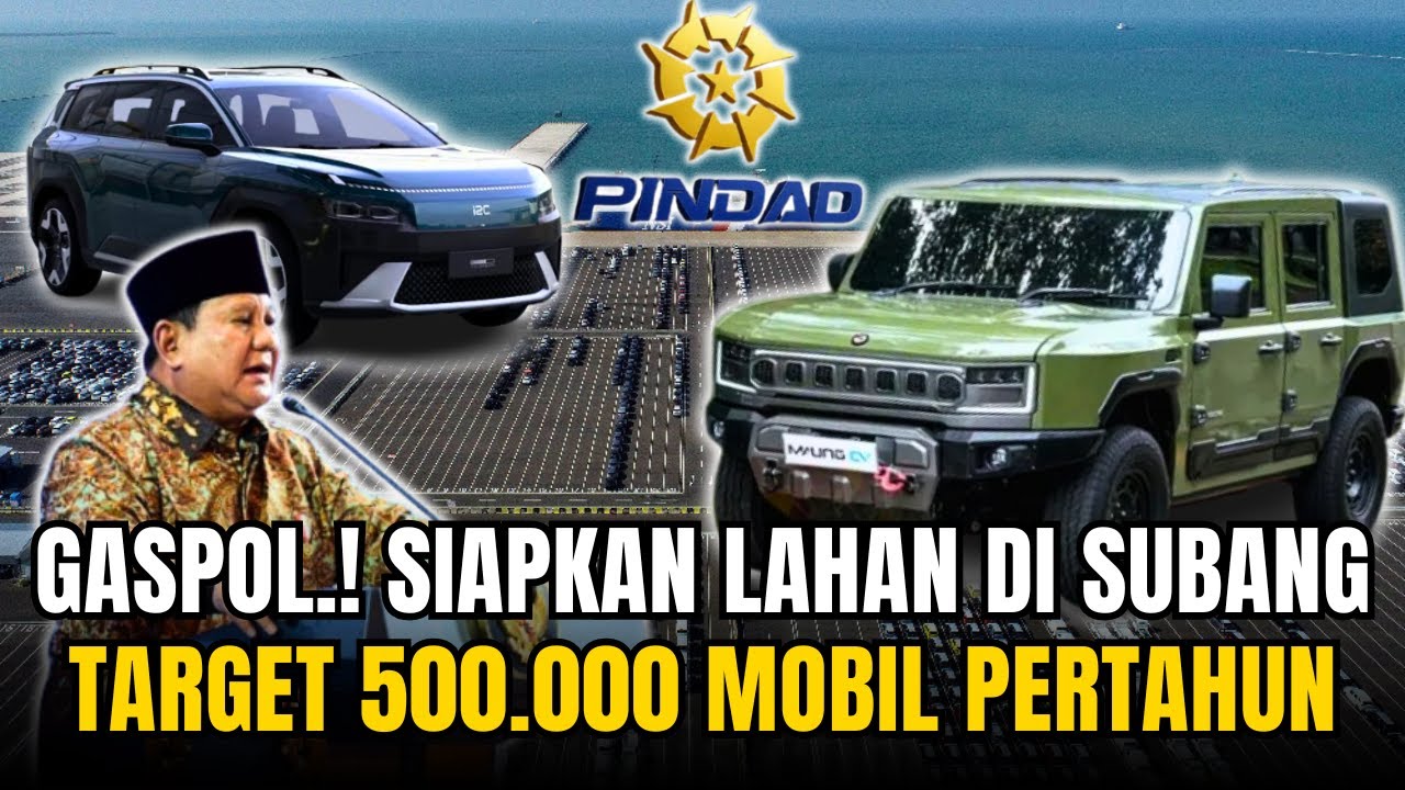 PRABOWO GASPOL! Pindad SIAP PRODUKSI 500 RIBU MOBIL NASIONAL! Indonesia Siap Jadi Raksasa Baru!