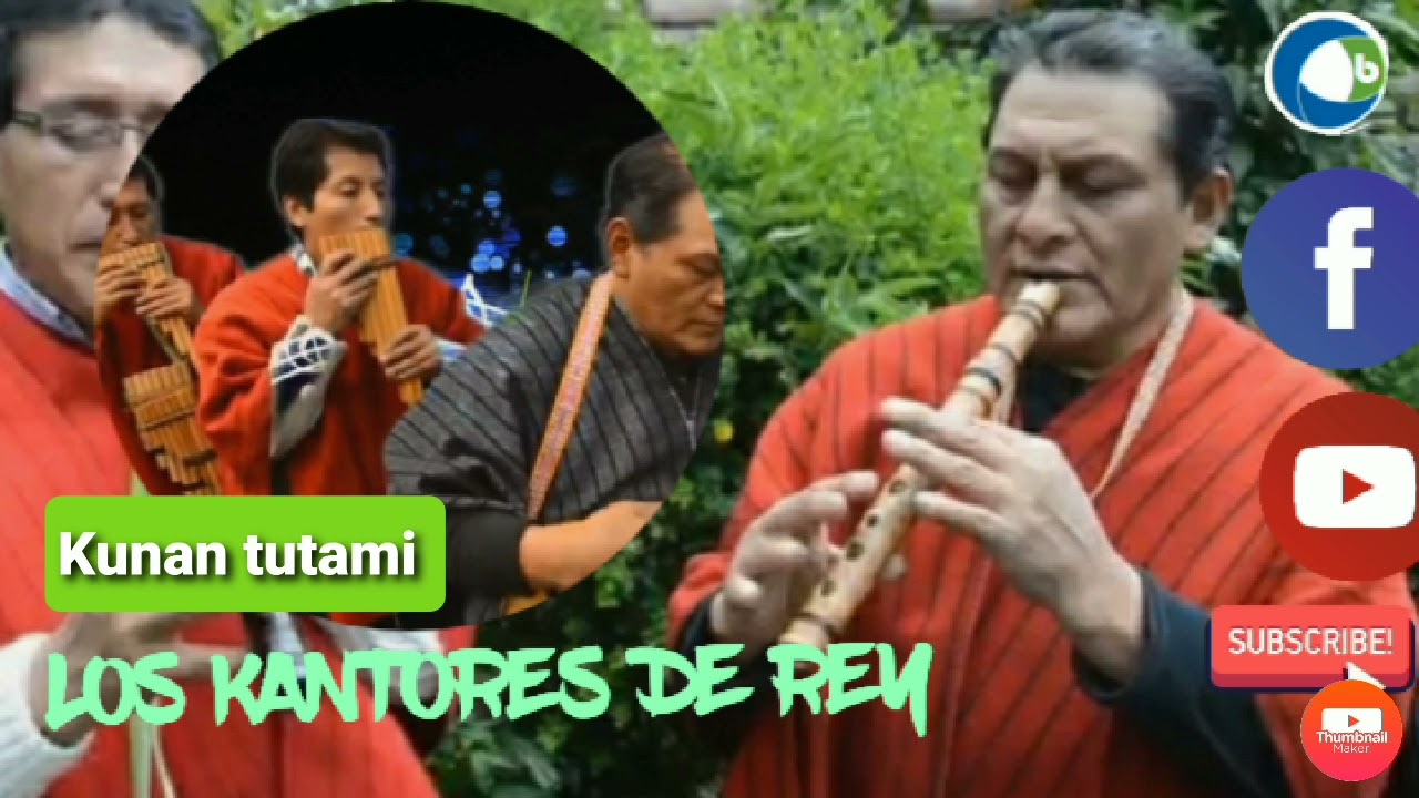 los kantores de rey:  cunan tuta