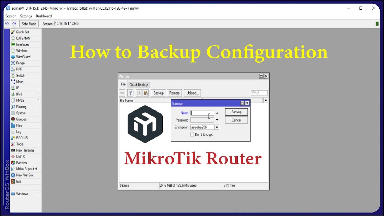 MikroTik - How to Backup MikroTik Configuration via Winbox
