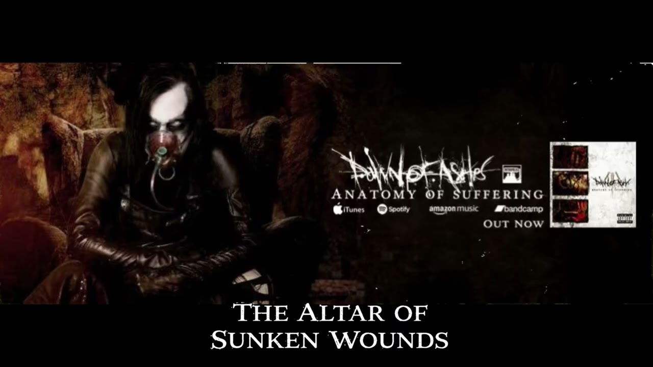 Dawn of Ashes - The Altar Of Sunken Wounds 