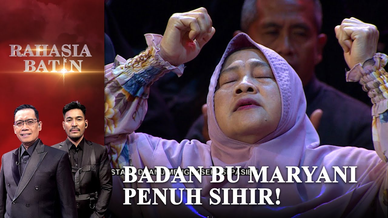 Sihir Ditubuh Ibu Maryani Akan Dikeluarkan! - Rahasia Batin