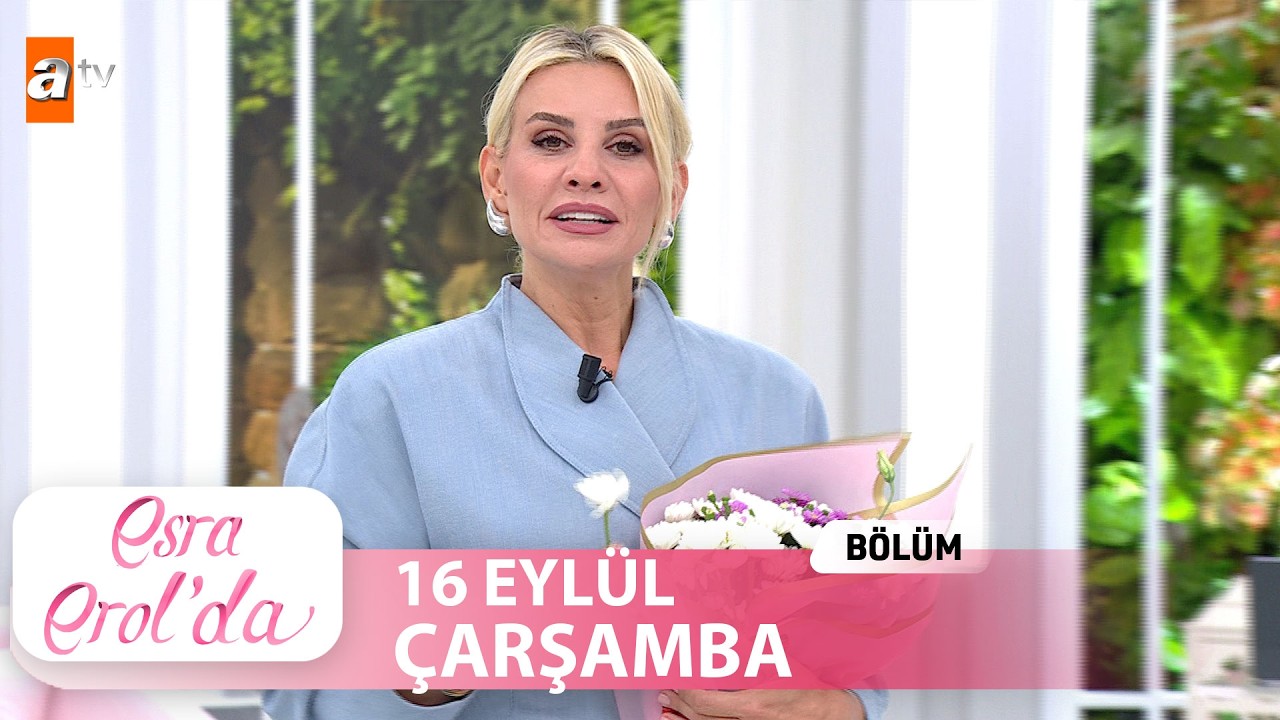 Esra Erol'da 16 Eyl&uuml;l 2026 | Tek Par&ccedil;a