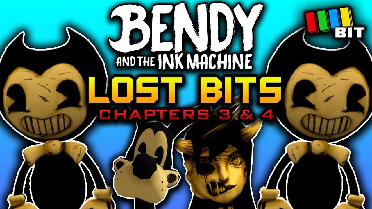 Bendy and the Ink Machine LOST BITS (Chapters 3 & 4) | Unused and Unseen Content [TetraBitGaming]