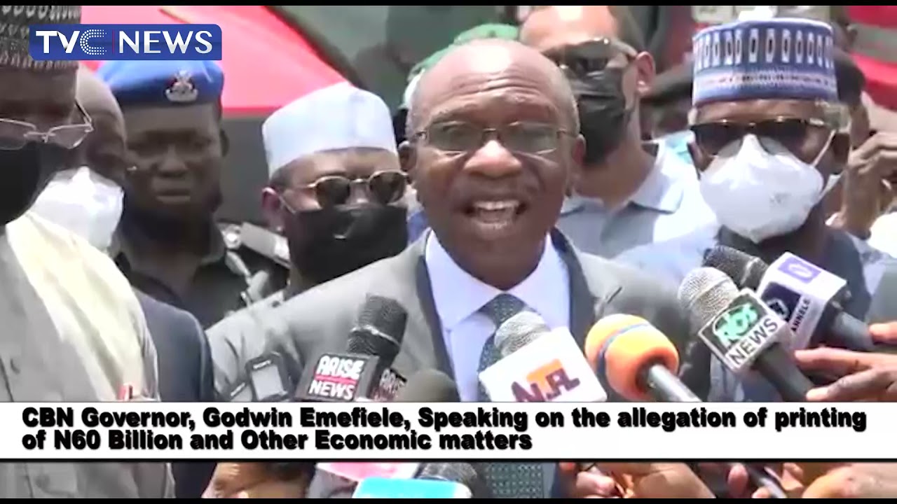 CBN Governor, Godwin Emefiele Reacts To Allegation Of Printing N60bn To Augment March Allocation