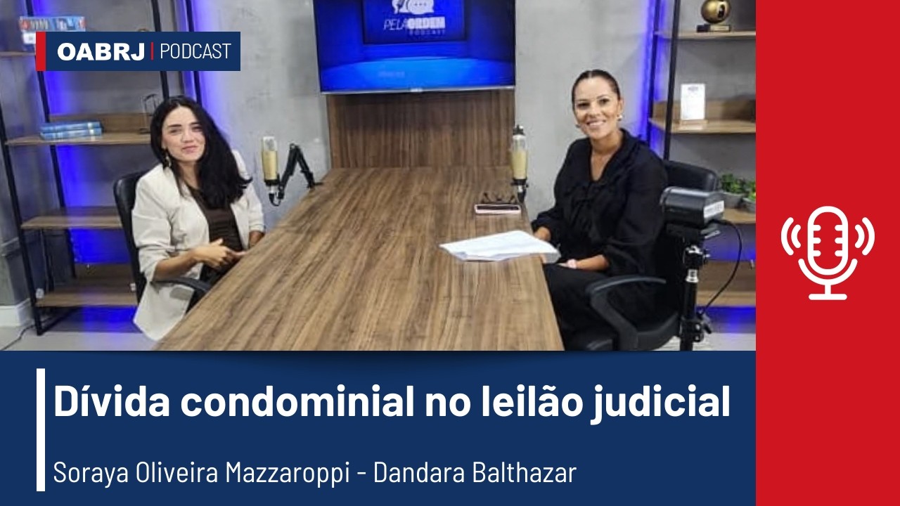 Pela Ordem - Dívida Condominial no leilão judicial