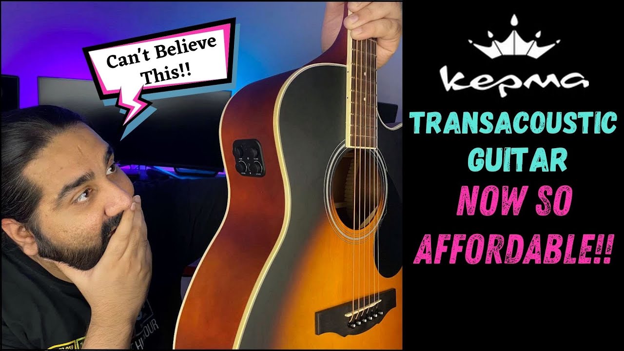 Наконец-то! Kepma сделала Transacoustic доступным! Распаковка и обзор Kepma A1CE K-10 Transacoustic