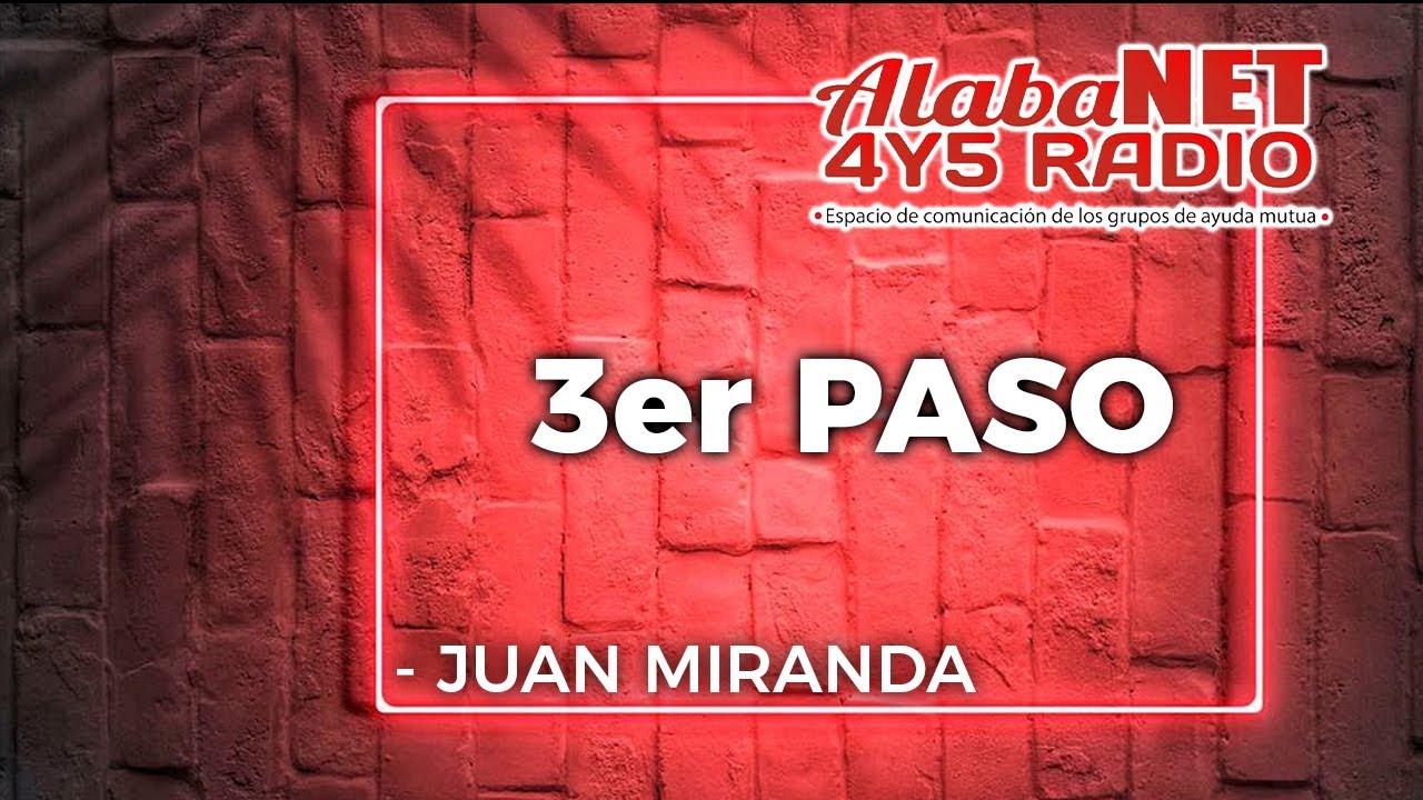 *JUAN MIRANDA  TEMA: 3er PASO