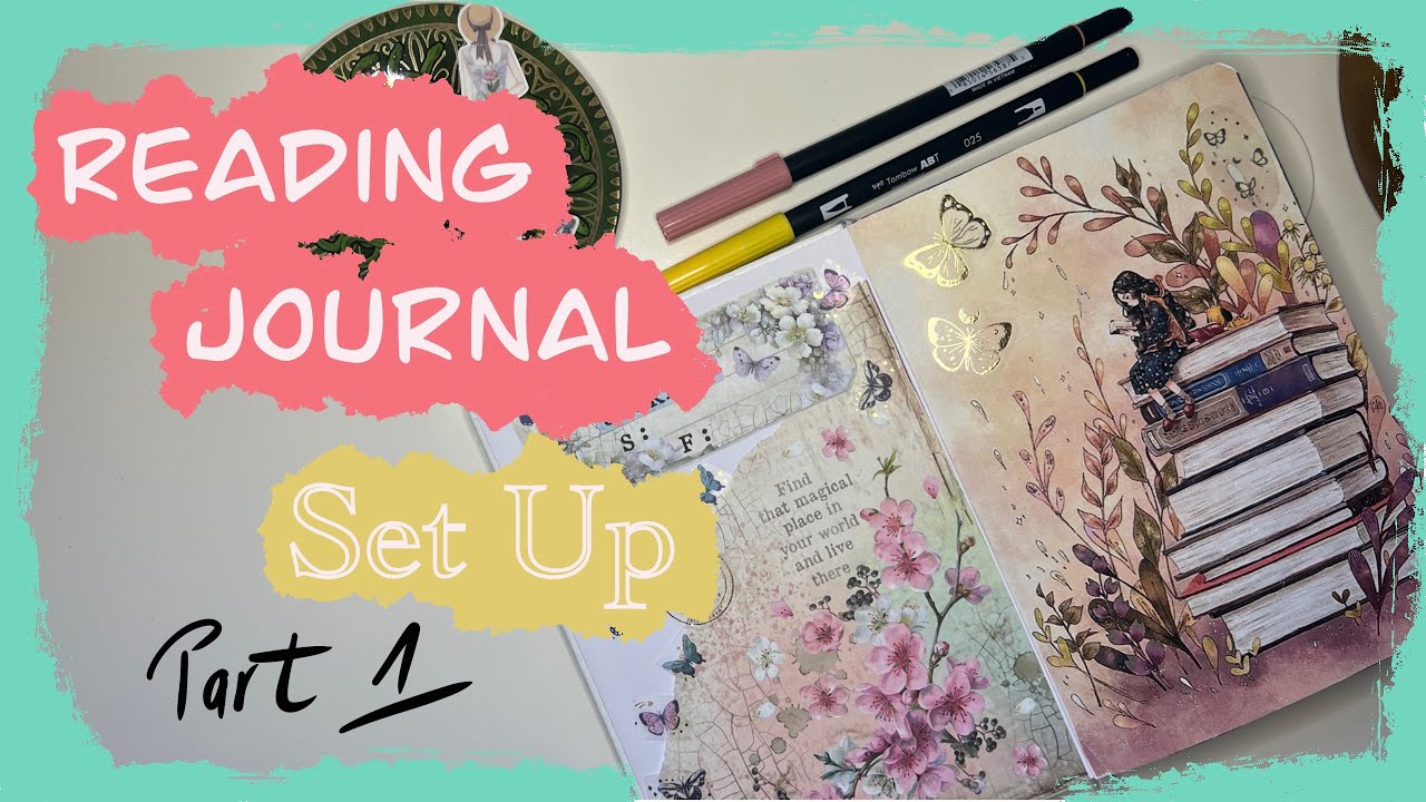 Reading Journal Set Up (Part 1) | Scrapbook style