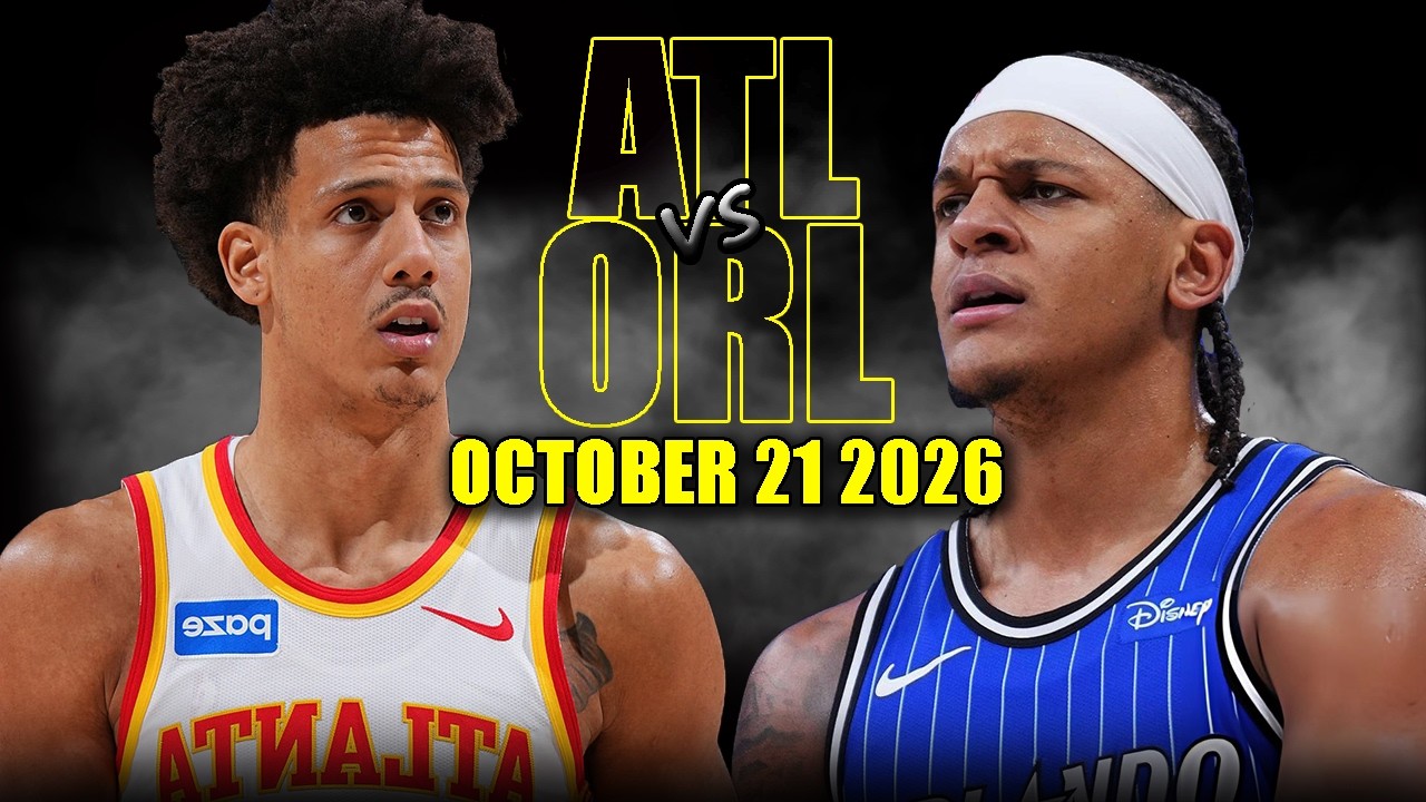 Orlando Magic vs Atlanta Hawks Full Game Highlights - October 21, 2026 | NBA Season