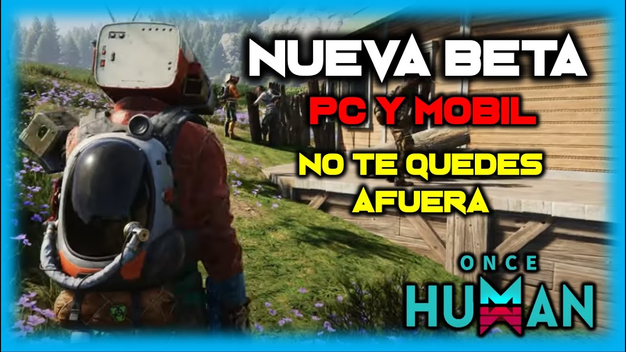 💥NUEVA BETA💥PC Y MOBIL - COMO JUGAR ONCE - REQUISITOS TELEFONO Y ACCESO A LA BETA - Javi G