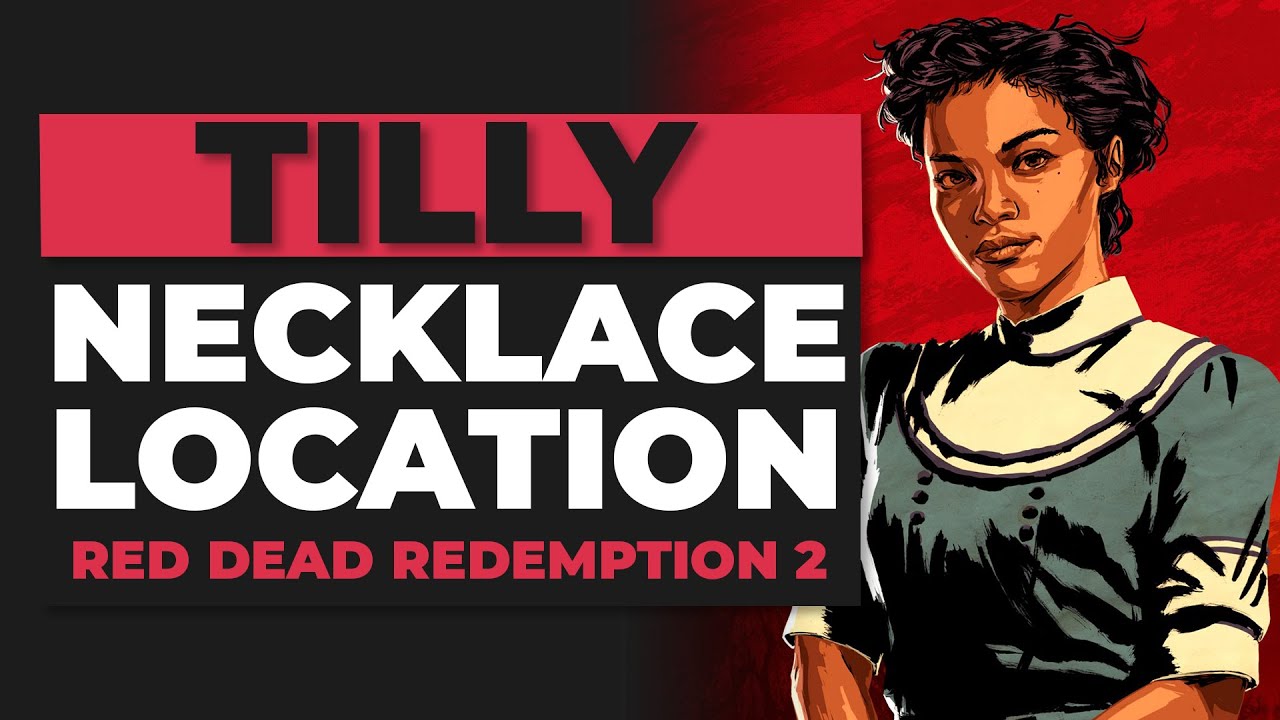 Red Dead Redemption 2 - Tilly's Necklace Location