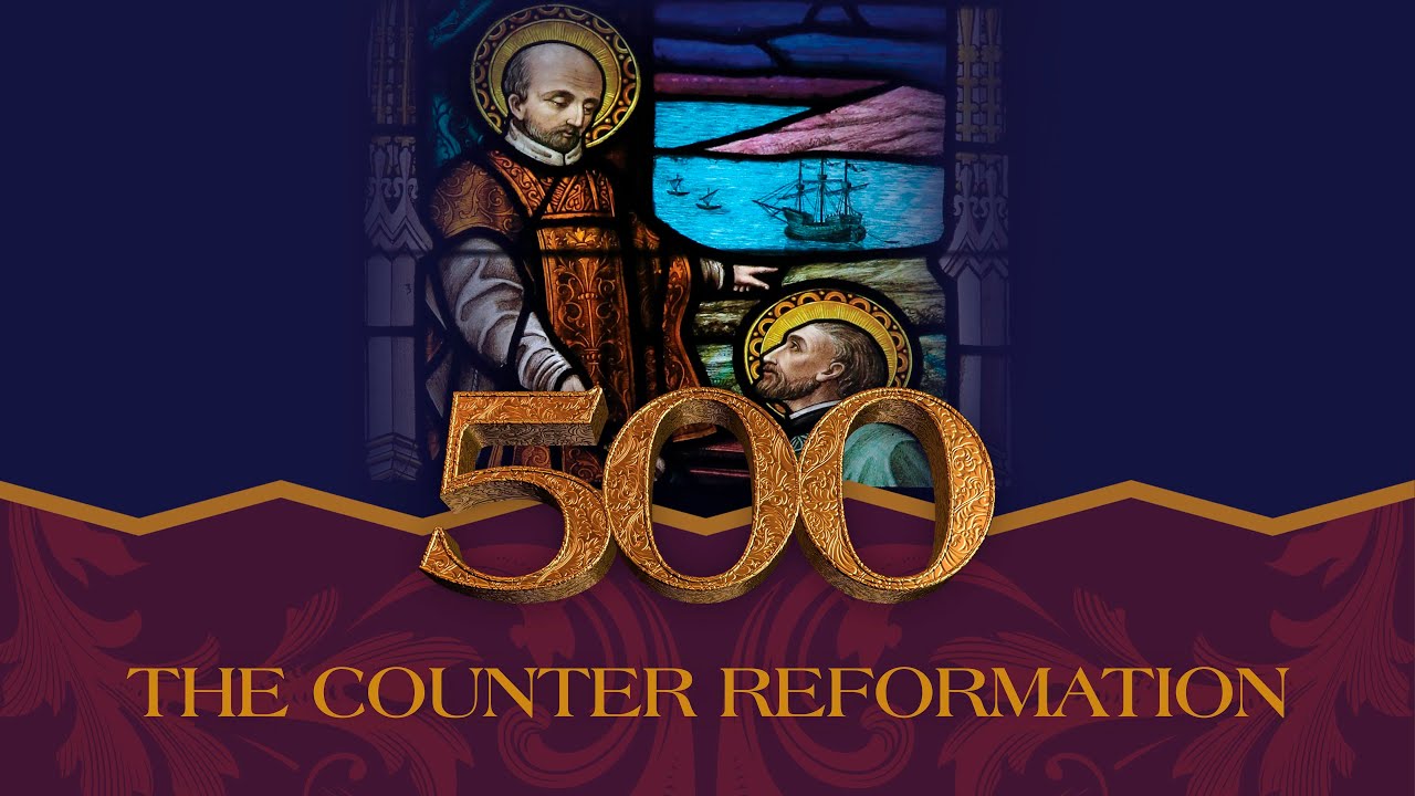 It Is Written - 500: The Counter-Reformation