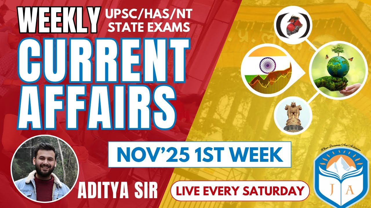 Current Affairs November 1st Week 2025 | HPAS | HP Allied | HP NT | by Aditya Sir Jokta Academy