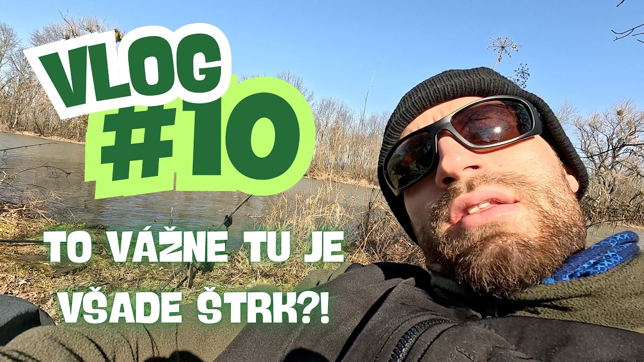 Odtiaľto asi záber od kapra neurobím…😳  VLOG 10
