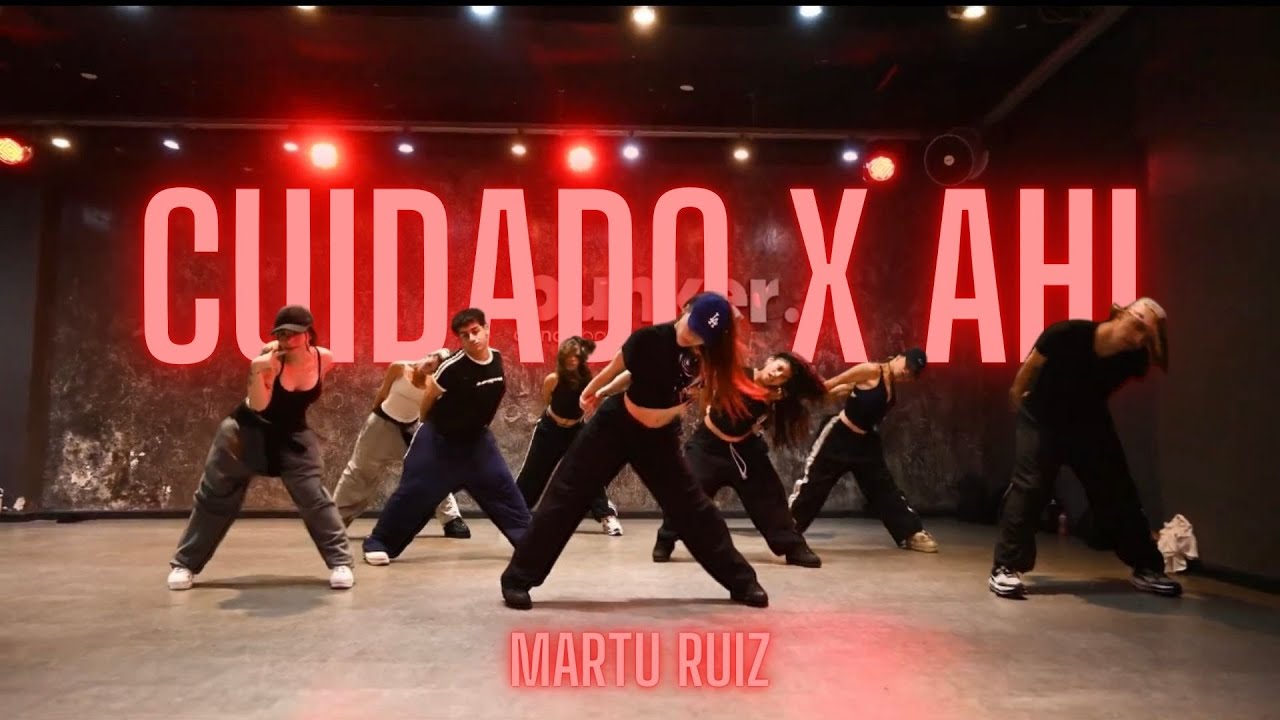 CUIDADO POR AHI | Coreografía x Martu Ruiz