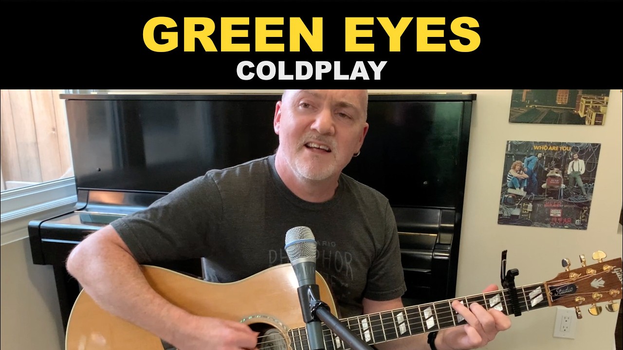 Green Eyes - Coldplay - acoustic guitar cover by Dave Milliken