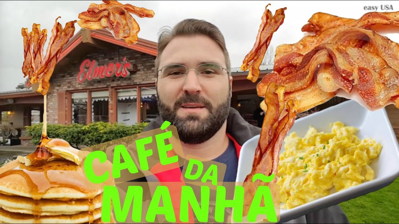 CAFE DA MANHA NO ELMER'S nos Estados Unidos