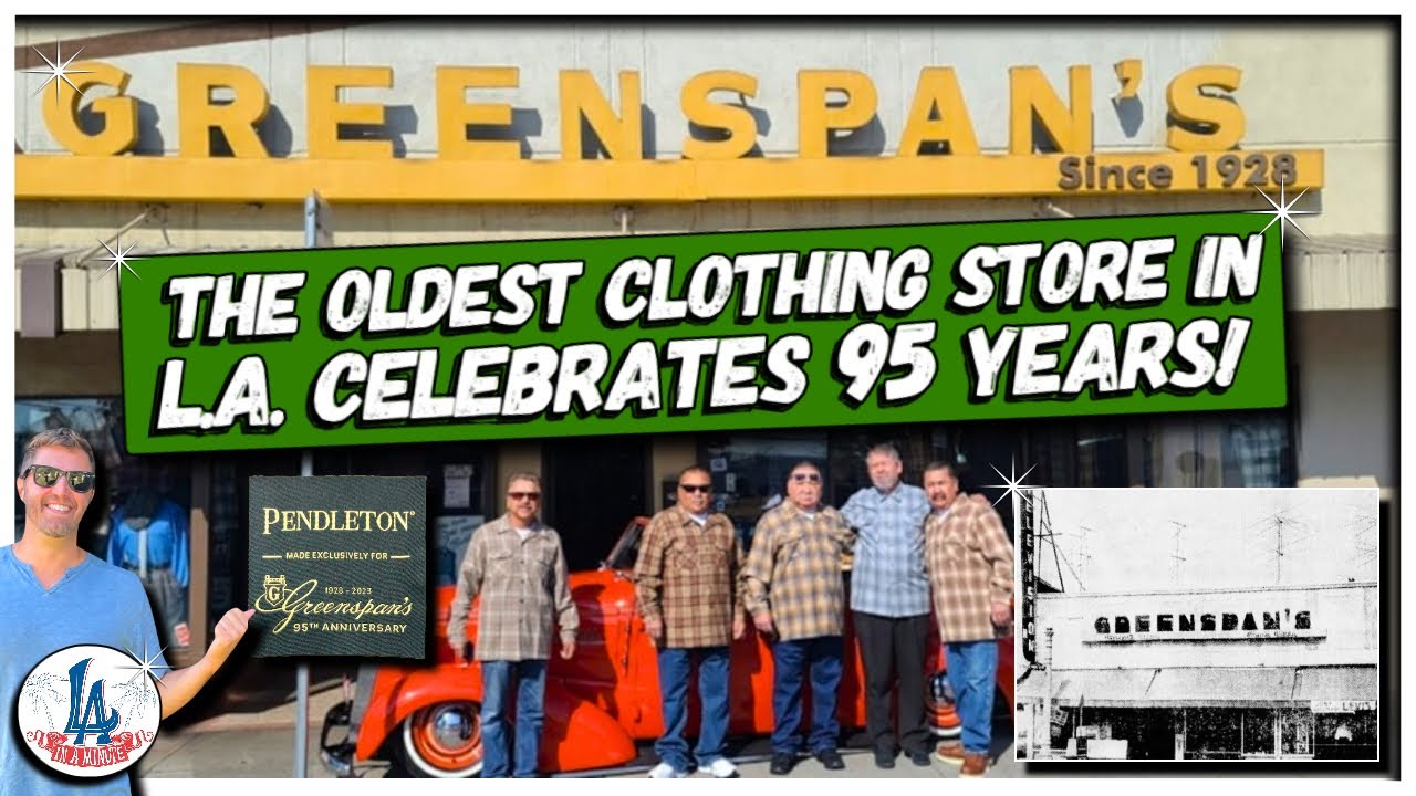 Greenspan’s - the Oldest Clothing Store in L.A. Celebrates 95 Years!!!