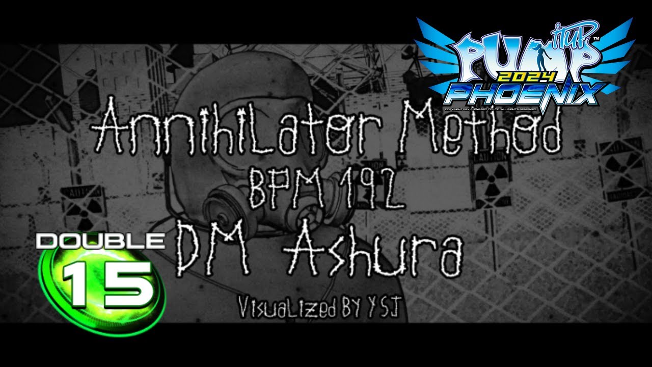 Started to struggle by the second half | [Pump It Up Phoenix] Annihilator Method D15, Break On