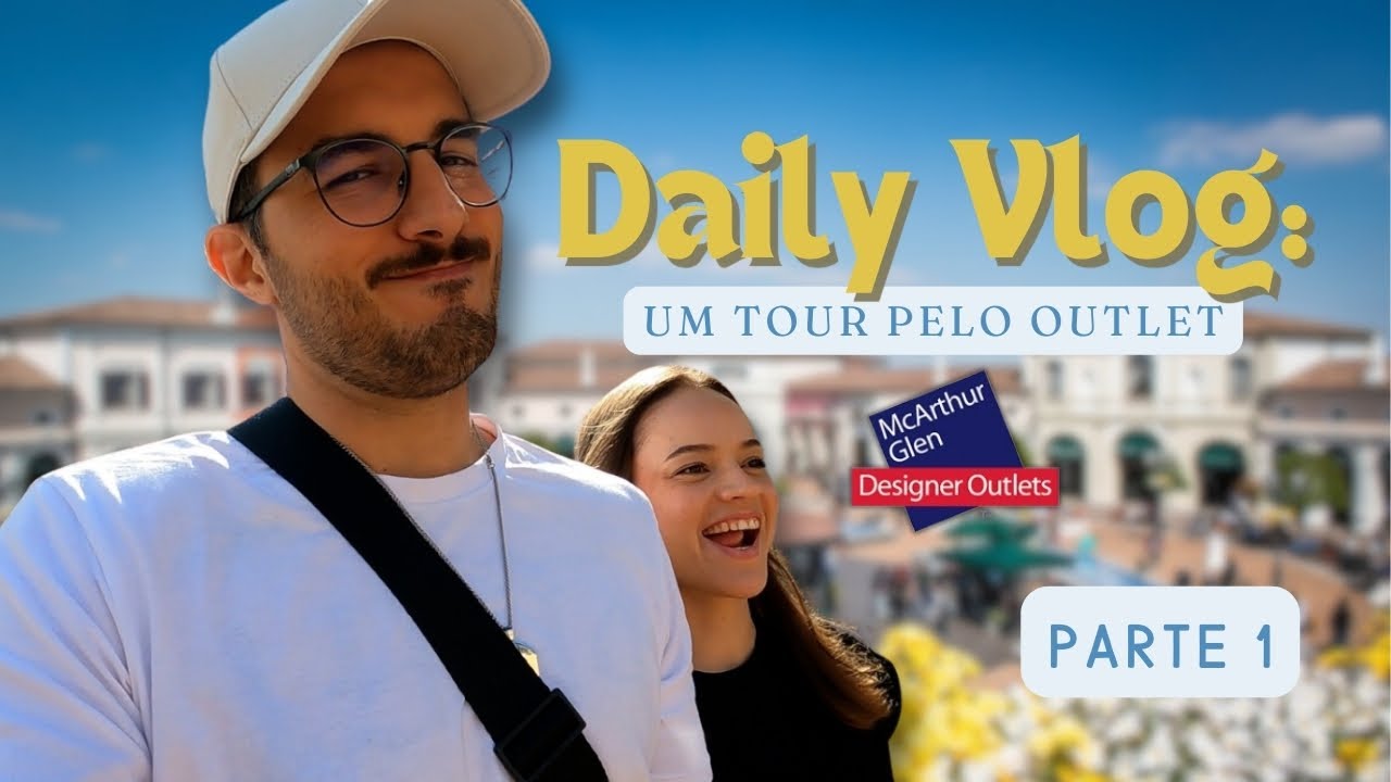 VLOG - Um dia de Outlet na Italia - parte 1