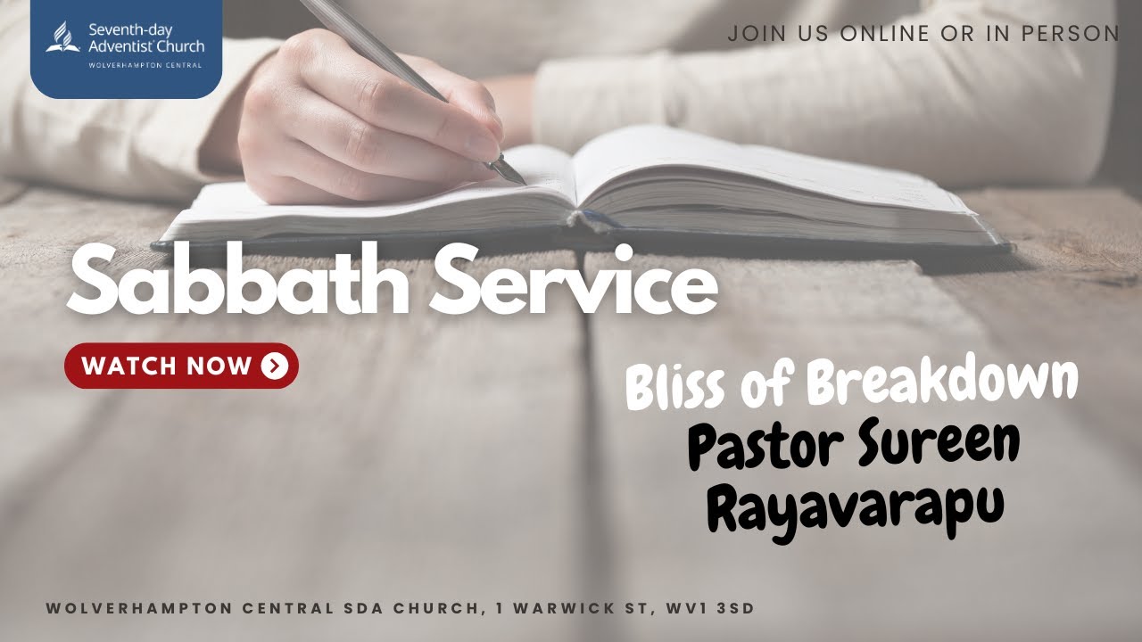 Sabbath Service | Bliss of Breakdown | Pastor Sureen Rayavarapu