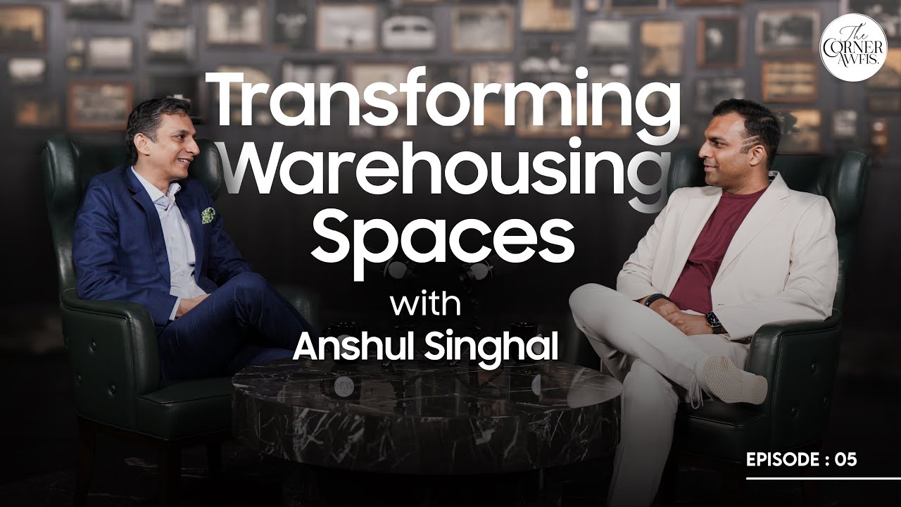 The Corner Awfis | Episode 5 | Sumit Lakhani in conversation with Anshul Singhal