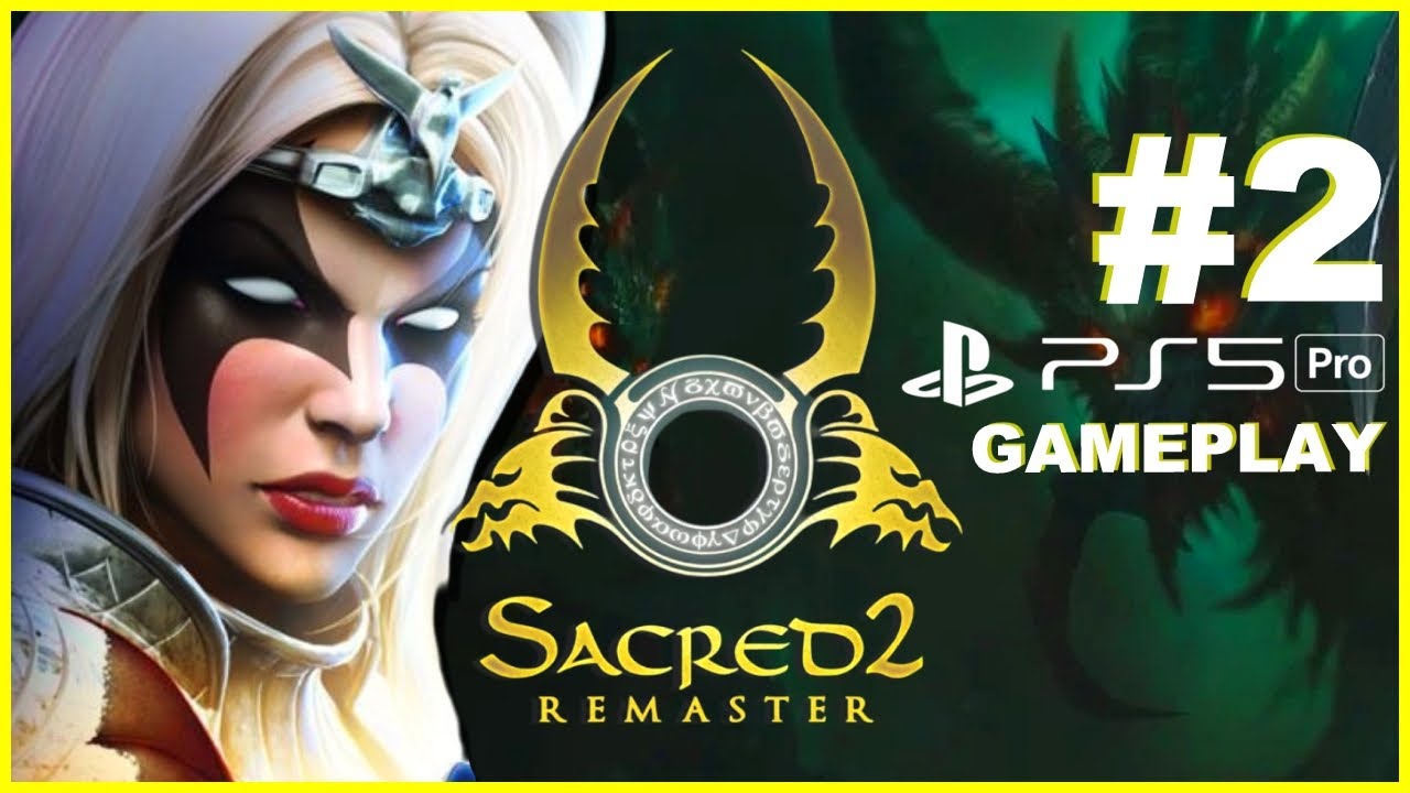 Sacred 2 Remaster - Gameplay #2 (Deutsch PS5 Pro 4k) - Erster Dungeon, Kopfgeld-Nebenquest