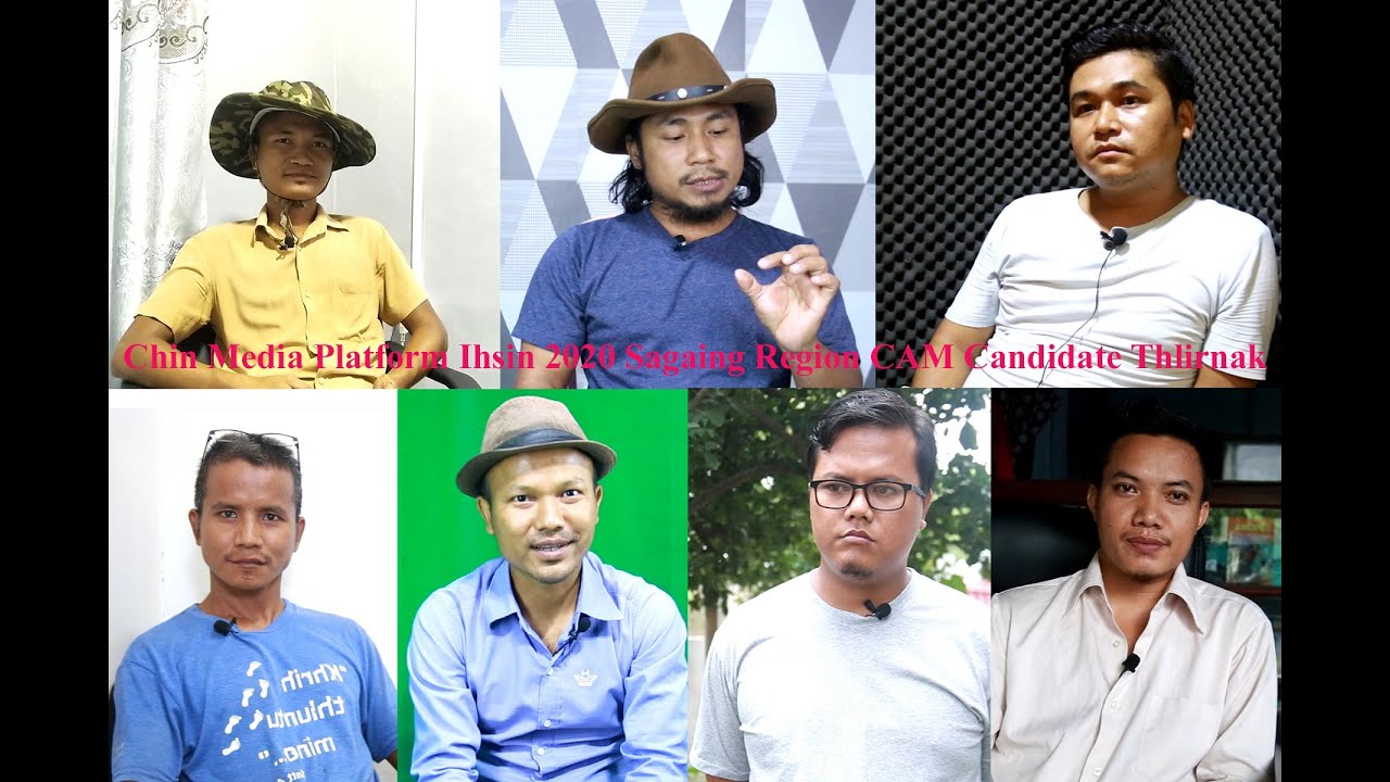 Chin Media Platform Ihsin 2020 Sagaing Region CAM Candidate Thlirnak