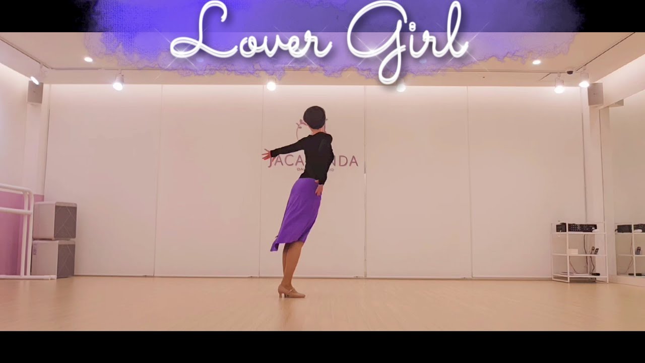 Lover Girl Linedanceㅣ러버 걸 라인댄스ㅣImproverㅣ8호선 문정역 3번출구  #러버걸  #라인댄스 #자카란다라인댄스