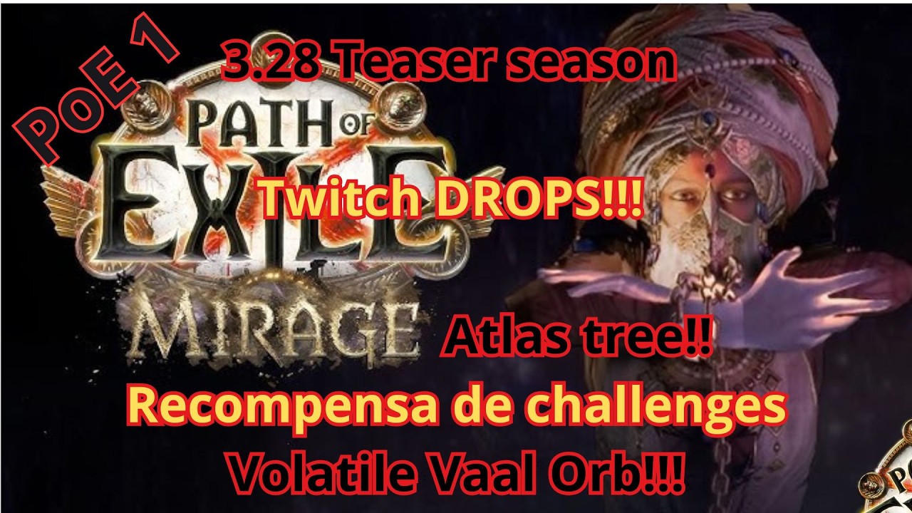 3.28 Teaser Season! Atlas tree Volatile VAAL Twitch DROPS e MAIS
